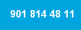 901 814 48 11